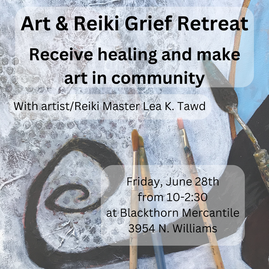 Art & Reiki Grief Retreat